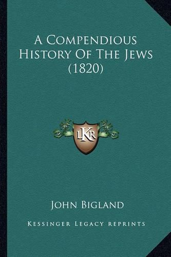 A Compendious History of the Jews (1820)