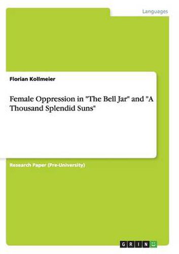 Cover image for Female Oppression in The Bell Jar and A Thousand Splendid Suns