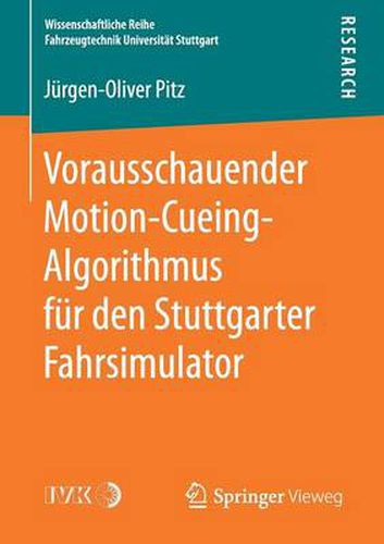 Vorausschauender Motion-Cueing-Algorithmus Fur Den Stuttgarter Fahrsimulator