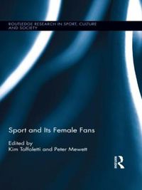 Cover image for Sport and Its Female Fans