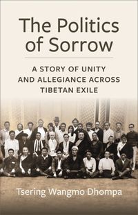 Cover image for The Politics of Sorrow