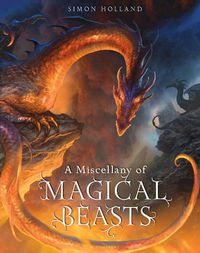 Cover image for A Miscellany of Magical Beasts