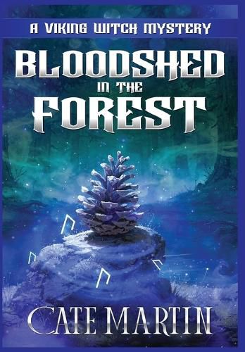 Cover image for Bloodshed in the Forest: A Viking Witch Cozy Mystery