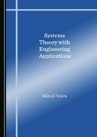 Cover image for Systems Theory with Engineering Applications