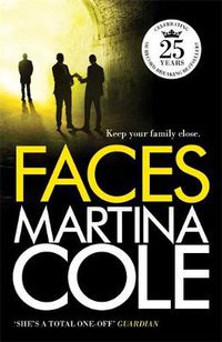 Cover image for Faces: A chilling thriller of loyalty and betrayal