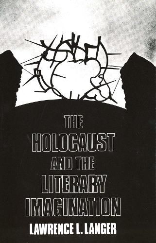 Cover image for The Holocaust and the Literary Imagination