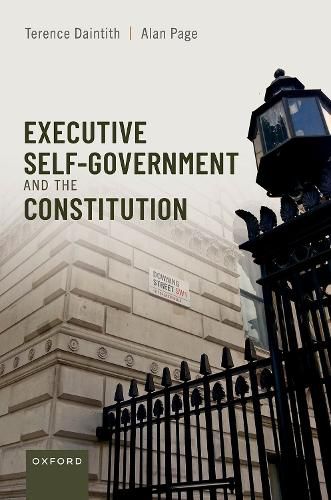 Cover image for Executive Self-Government and the Constitution