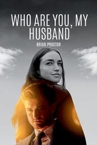 Cover image for Who Are You, My Husband