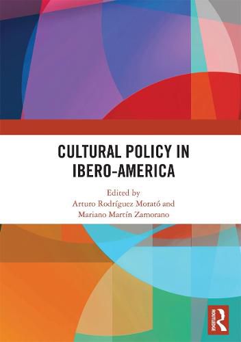 Cover image for Cultural Policy in Ibero-America