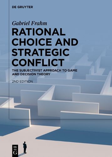 Cover image for Rational Choice and Strategic Conflict