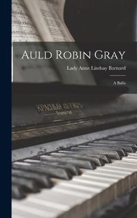 Cover image for Auld Robin Gray