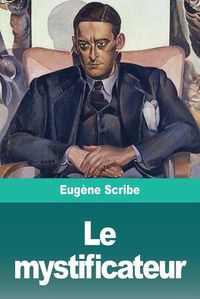 Cover image for Le mystificateur