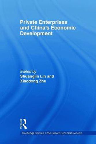 Cover image for Private Enterprises and China's Economic Development