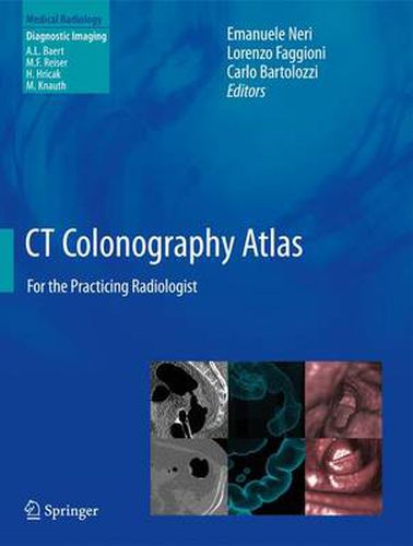 Cover image for CT Colonography Atlas: For the Practicing Radiologist