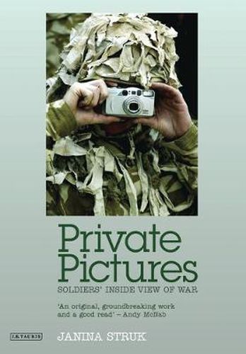 Cover image for Private Pictures: Soldiers' Inside View of War