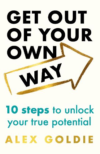 Cover image for Get Out of Your Own Way