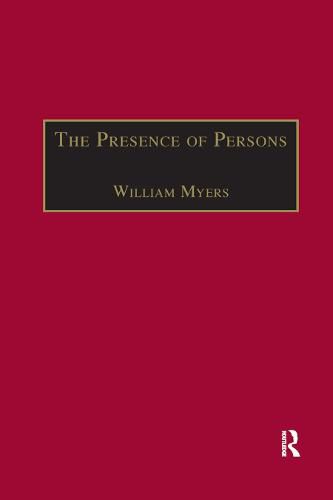 The Presence of Persons: Essays on Literature, Science and Philosophy in the Nineteenth Century