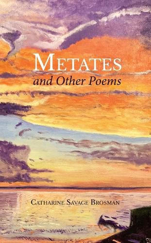 Cover image for Metates and Other Poems