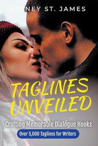 Cover image for Taglines Unveiled - Crafting Memorable Dialogue Hooks