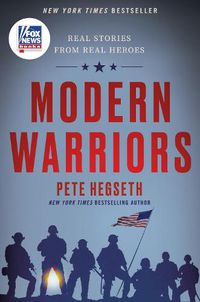 Cover image for Modern Warriors: Real Stories from Real Heroes