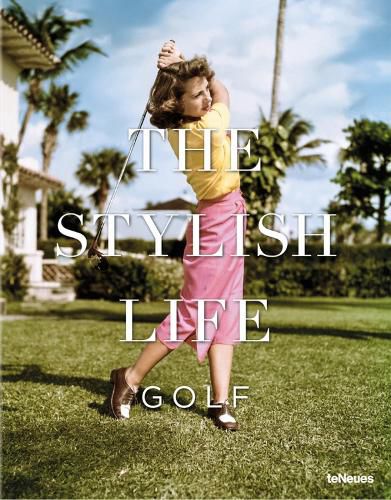 Cover image for The Stylish Life: Golf