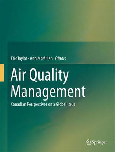 Cover image for Air Quality Management: Canadian Perspectives on a Global Issue