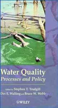 Cover image for Water Quality: Processes and Policy