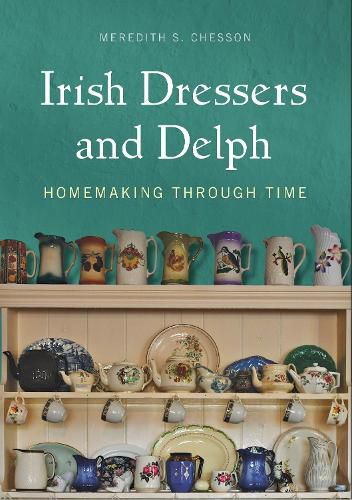 Cover image for Irish Dressers and Delph