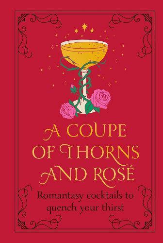 Cover image for A Coupe of Thorns and Rose