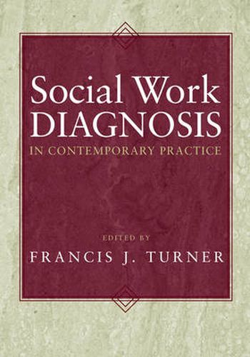 Cover image for Social Work Diagnosis in Contemporary Practice