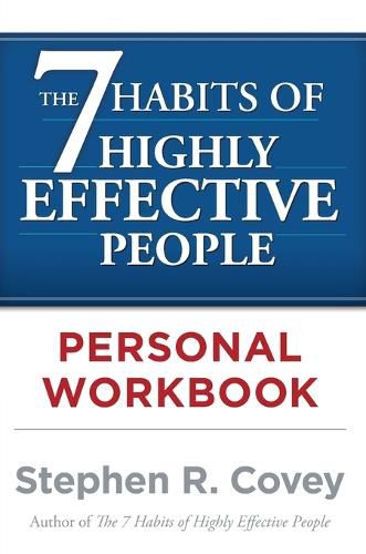 Cover image for The 7 Habits of Highly Effective People Personal Workbook