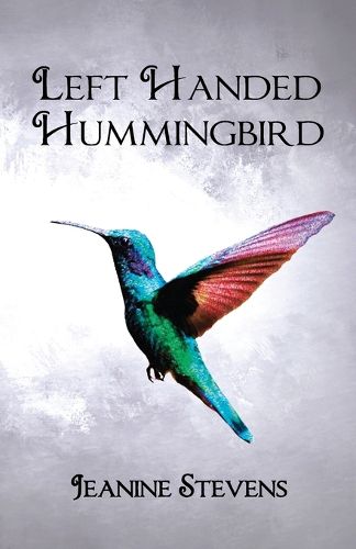 Cover image for Left Handed Hummingbird