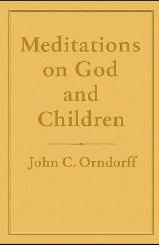 Cover image for Meditations on God and Children