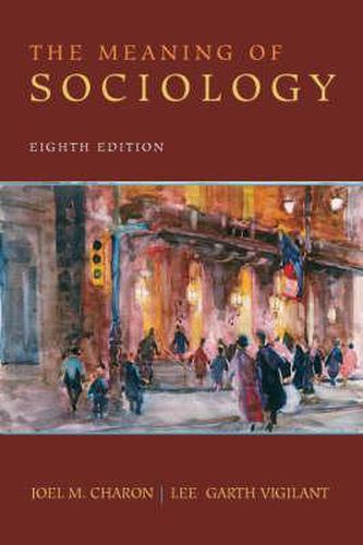 Cover image for Meaning of Sociology, The