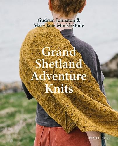 Cover image for Grand Shetland Adventure Knits