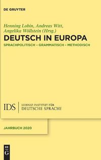 Cover image for Deutsch in Europa: Sprachpolitisch, Grammatisch, Methodisch