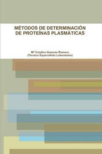 Cover image for Metodos De Determinacion De Proteinas Plasmaticas