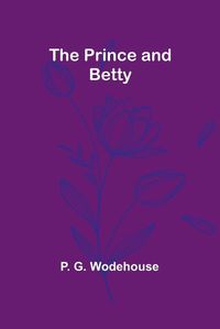 Cover image for The Prince and Betty