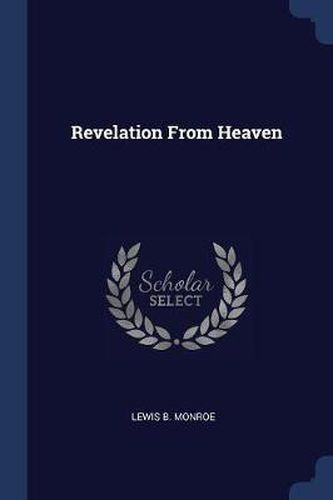 Cover image for Revelation from Heaven