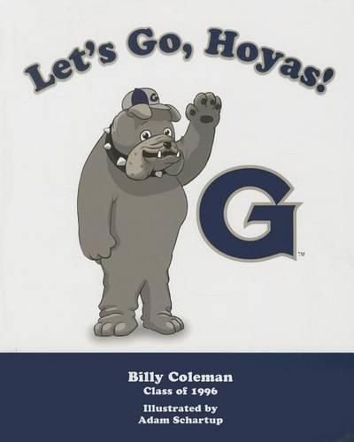 Cover image for Let's Go, Hoyas!