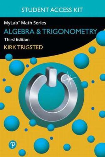 Cover image for Mylab Math for Trigsted Algebra & Trigonometry Plus Guided Notebook -- 24-Month Access Card Package