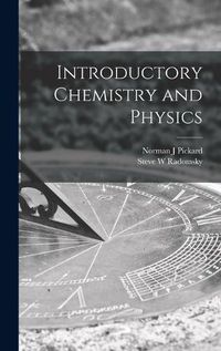 Cover image for Introductory Chemistry and Physics