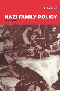 Cover image for Nazi Family Policy, 1933-1945