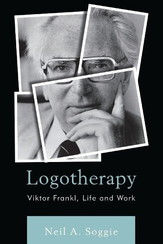 Cover image for Logotherapy: Viktor Frankl, Life and Work