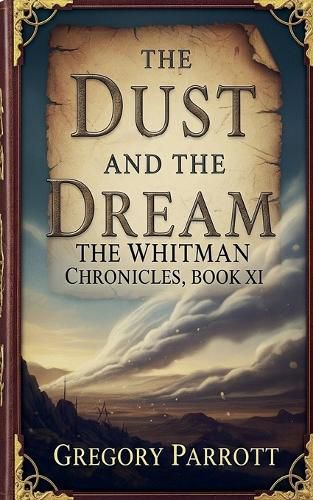 Cover image for The Dust and the Dream