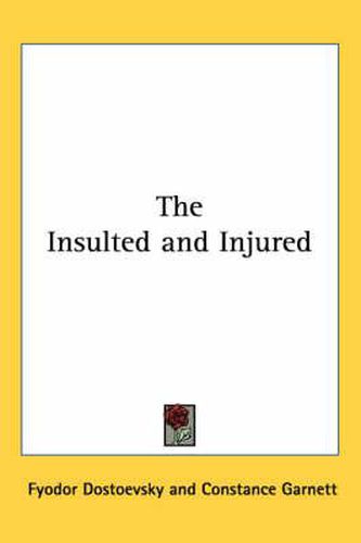 The Insulted and Injured