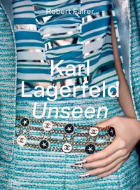 Cover image for Karl Lagerfeld Unseen: The Chanel Years