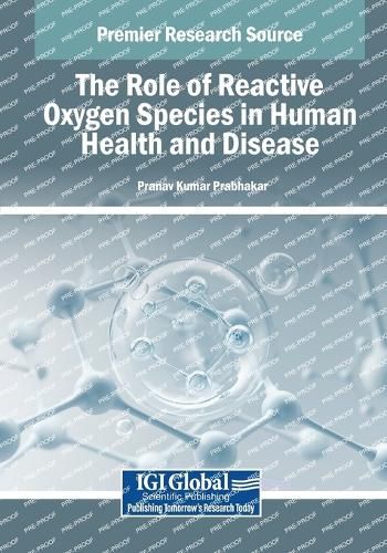 Cover image for The Role of Reactive Oxygen Species in Human Health and Disease
