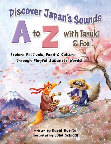 Cover image for Discover Japan's Sounds A to Z with Tanuki & Fox