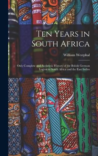 Cover image for Ten Years in South Africa